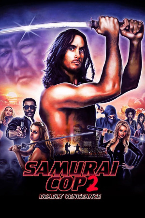 სამურაი პოლიციელი 2 ქართულად | Samurai Cop 2: Deadly Vengeance qartulad